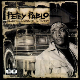 Petey Pablo- Diary Of A Sinner: 1st Entry