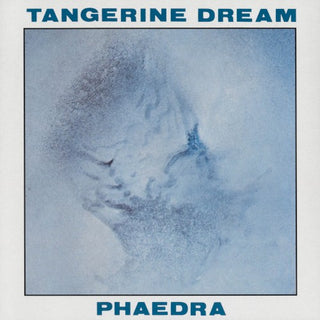 Tangerine Dream- Pheadra