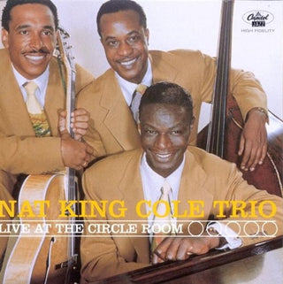 Nat King Cole Trio- Live at the Circle