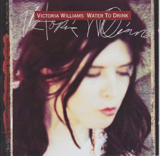 Victoria Williams- Water To Drink