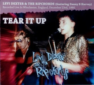 Dexter & Ripchords Levi- Tear It Up (CD)