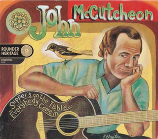 John Mccutcheon- Supper's On The Table Everyb