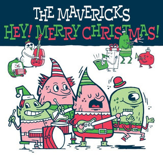 The Mavericks- Hey Merry Christmas