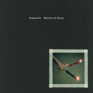 Nonpareils- Rhetoric & Terror