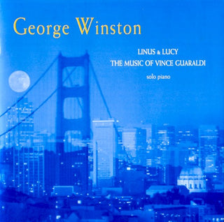 George Winston- Linus & Lucy: The Music Of Vince Guaraldi