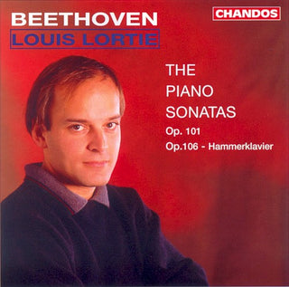 LOUIS LORTIE- Piano Sonatas 28 & 29