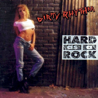 Dirty Rhythm- Hard As A Rock