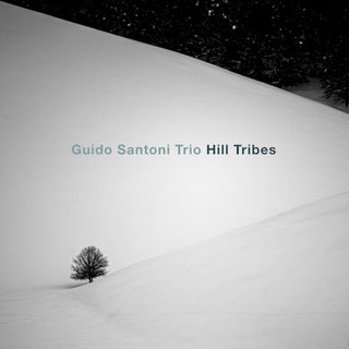 Guido Santoni  Trio- Hill Tribes (Ita)