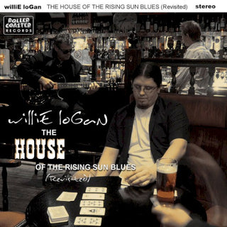 Willie Logan- House Of The Rising Sun Blues (Revisited) (Uk)
