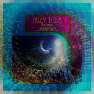 Avey Tare (Animal Collective)- Eucalyptus