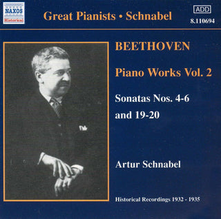 Beethoven (Artur Schnabel)- Piano Works, Vol. 2: Sonatas Nos. 4-5 & 19-20 (Used CD)