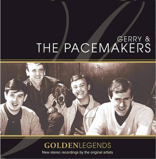 Gerry & The Pacemakers– Golden Legends