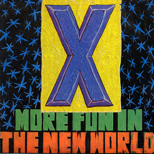 X- More Fun In The New World (White Label Promo)