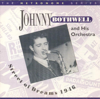 Johnny Bothwell and His Orchestra- Street Of Dreams 1946