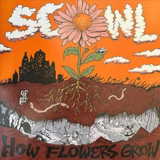 SCOWL- How Flowers Grow