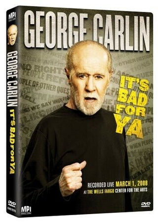 George Carlin- It's Bad For Ya