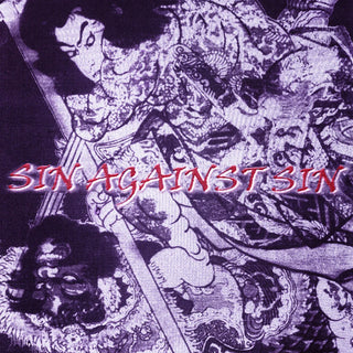 Sin Against Sin- Demo 2 (Streets Of Hate)