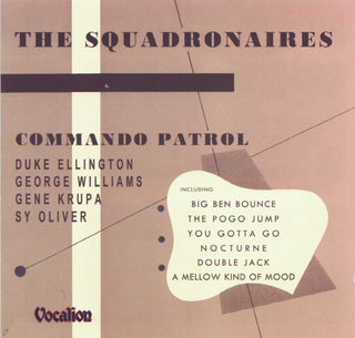 The Squadronaires, Duke Ellington, George Williams, Gene Krupa, Sy Oliver- Commando Patrol (Used CD)