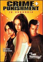 Crime + Punishment in Suburbia