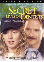 The Secret Life of Dentists