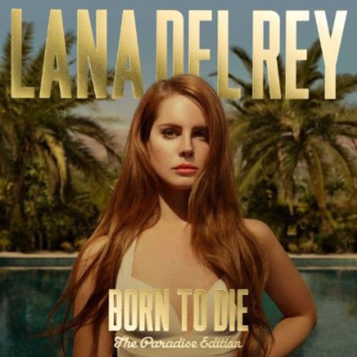 Lana Del Rey- Born To Die: The Paradise Edition (Import) - Darkside Records
