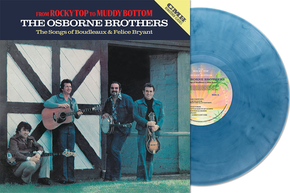 The Osborne Brothers- From Rocky Top To Muddy Bottom (RSD Essential Denim Blue Vinyl) (PREORDER)