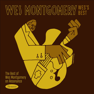 Wes Montgomery- Wes's Best: The Best Of Wes Montgomery on Resonance (RSD Essential) (PREORDER)