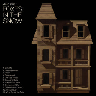 Jason Isbell- Foxes In The Snow (Indie Exclusive)