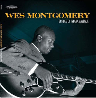 Wes Montgomery- Echoes Of Indiana Avenue