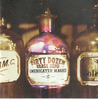 Dirty Dozen Brass Band- Medicated Magic
