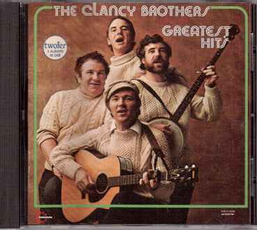 Clancy Brothers With Lou Killen- Greatest Hits