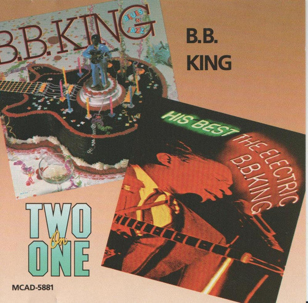 B.B. King- Blues 'N' Jazz/ The Electric B.B. King- His Best