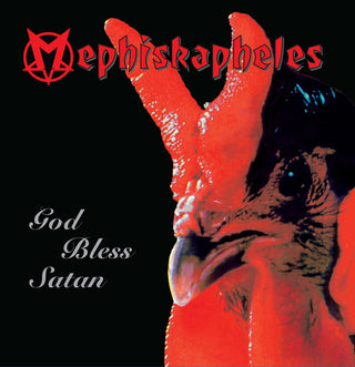 Mephiskapheles- God Bless Satan