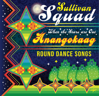 Sullivan Squad- Anangokaag- When The Stars Are Out