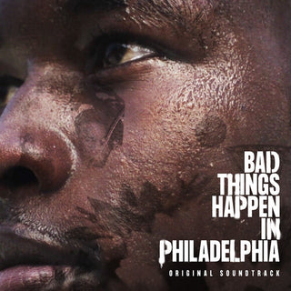 Bad Things Happen in Philadelphia - O.S.T.- Bad Things Happen In Philadelphia (Original Soundtrack)
