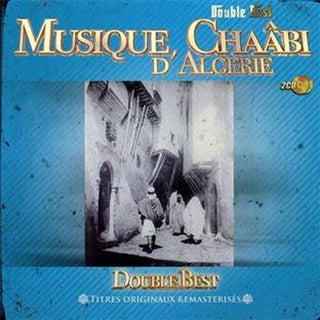 Various Artists- Musique Chaabi D'algerie (Various Artists)