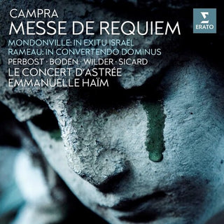 Le Concert D'Astree- Campra Requiem; Rameau & Mondonville Motets