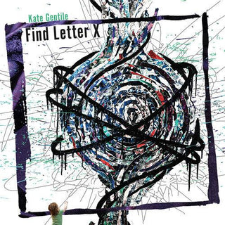 Kate Gentile- Find Letter X