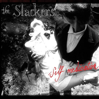 The Slackers- Self Medication