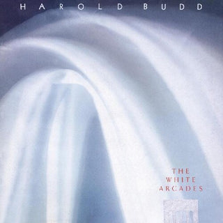 Harold Budd- The White Arcades