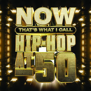 Various Artists- Now Hip-hop At 50 (Various Artists) (PREORDER)
