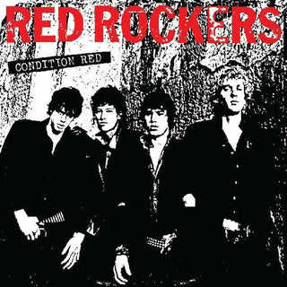 Red Rockers- Condition Red