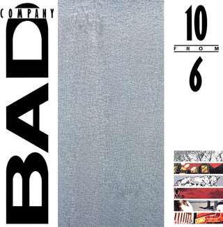 Bad Company- 10 From 6