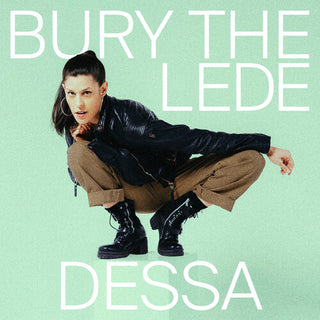 Dessa- Bury the Lede