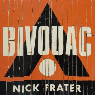 Nick Frater- Bivouac