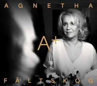 Agnetha Fältskog- A+