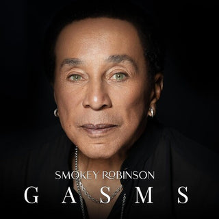 Smokey Robinson- Gasms