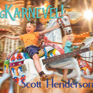 Scott Henderson- Karnevel!