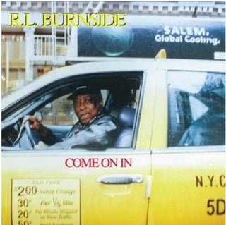 R.L. Burnside- Come On In