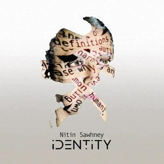 Nitin Sawhney- Identity